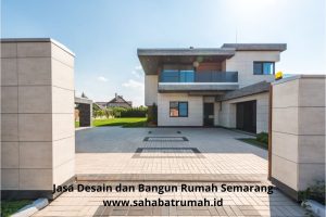 Jasa Desain dan Bangun Rumah Semarang www.sahabatrumah.id